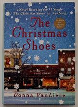 Load image into Gallery viewer, THE CHRISTMAS SHOES - Donna VanLiere
