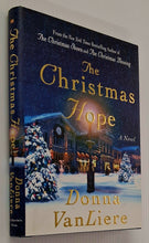 Load image into Gallery viewer, THE CHRISTMAS HOPE - Donna VanLiere
