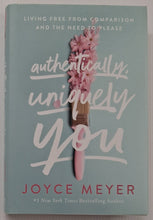 Load image into Gallery viewer, AUTHENTICALLY, UNIQUELY YOU - Joyce Meyer
