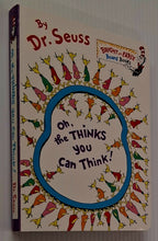 Load image into Gallery viewer, OH, THE THINKS YOU CAN THINK! - Dr Seuss
