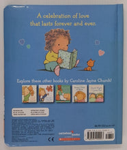 Load image into Gallery viewer, I WILL LOVE YOU FOREVER - Caroline Jayne Church
