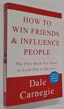 Load image into Gallery viewer, HOW TO WIN FRIENDS &amp; INFLUENCE PEOPLE - Dale Carnegie
