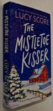 Load image into Gallery viewer, THE MISTLETOE KISSER - Lucy Score
