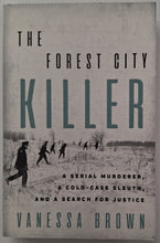Load image into Gallery viewer, THE FOREST CITY KILLER (SIGNED) - Vanessa Brown
