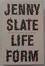 Load image into Gallery viewer, LIFEFORM - Jenny Slate
