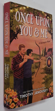 Load image into Gallery viewer, ONCE UPON YOU &amp; ME - Timothy Janovsky
