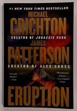 Load image into Gallery viewer, ERUPTION - Michael Crichton, James Patterson
