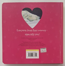 Load image into Gallery viewer, WHY I LOVE MY MOMMY - Daniel Howarth
