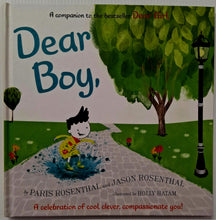 Load image into Gallery viewer, DEAR BOY, - Paris Rosenthal, Jason B. Rosenthal
