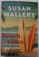 Load image into Gallery viewer, BEACH VIBES - Susan Mallery
