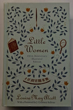 Load image into Gallery viewer, LITTLE WOMEN - Louisa May Alcott, J. Courtney Sullivan
