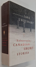 Load image into Gallery viewer, THE PENGUIN BOOK OF CANADIAN SHORT STORIES - Jane Urquhart
