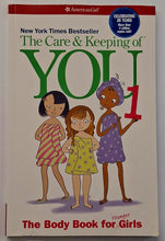 Load image into Gallery viewer, THE CARE AND KEEPING OF YOU 1 - Valorie Schaefer, Cara Natterson
