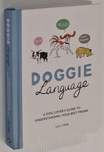 Load image into Gallery viewer, DOGGIE LANGUAGE - Lili Chin
