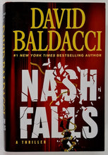 Load image into Gallery viewer, NASH FALLS - David Baldacci
