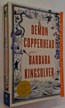 Load image into Gallery viewer, DEMON COPPERHEAD - Barbara Kingsolver

