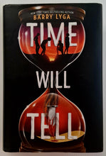 Load image into Gallery viewer, TIME WILL TELL - Barry Lyga
