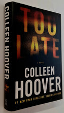 Load image into Gallery viewer, TOO LATE - Colleen Hoover
