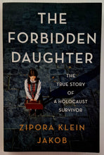 Load image into Gallery viewer, THE FORBIDDEN DAUGHTER - Zipora Klein Jakob
