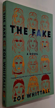 Load image into Gallery viewer, THE FAKE - Zoe Whittall
