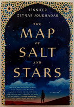 Load image into Gallery viewer, THE MAP OF SALT AND STARS - Zeyn Joukhadar
