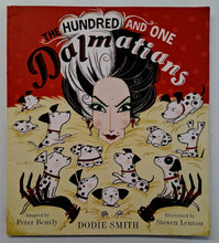 Load image into Gallery viewer, THE HUNDRED AND ONE DALMATIANS - Dodie Smith, Peter Bently
