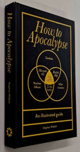 Load image into Gallery viewer, HOW TO APOCALYPSE - Stephen Wildish
