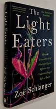 Load image into Gallery viewer, THE LIGHT EATERS - Zoe Schlanger

