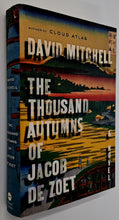 Load image into Gallery viewer, THE THOUSAND AUTUMNS OF JACOB DE ZOET - David Mitchell
