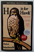 Load image into Gallery viewer, H IS FOR HAWK - Helen Macdonald
