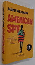Load image into Gallery viewer, AMERICAN SPY - Lauren Wilkinson

