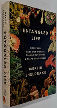 Load image into Gallery viewer, ENTANGLED LIFE - Melvin Sheldrake
