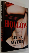 Load image into Gallery viewer, HOLLOW - Celina Myers

