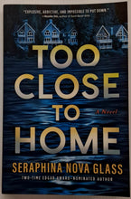 Load image into Gallery viewer, TOO CLOSE TO HOME - Seraphina Nova Glass
