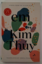Load image into Gallery viewer, EM - Kim Thuy
