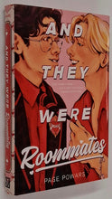 Load image into Gallery viewer, AND THEY WERE ROOMMATES - Page Powars
