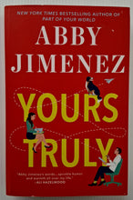 Load image into Gallery viewer, YOURS TRULY - Abby Jimenez
