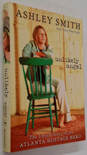 Load image into Gallery viewer, UNLIKELY ANGEL - Ashley Smith
