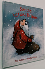 Load image into Gallery viewer, SANTA'S LITTLEST HELPER - Anu Stohner, Anna Trenter
