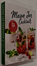 Load image into Gallery viewer, MASON JAR COCKTAILS - Shane Carley

