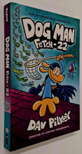 Load image into Gallery viewer, FETCH-22 - Dav Pilkey
