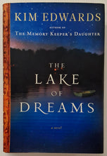 Load image into Gallery viewer, THE LAKE OF DREAMS - Kim Edwards
