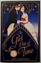 Load image into Gallery viewer, THE GIRL OUT OF TIME - Kate Serzenta
