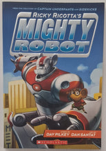 Load image into Gallery viewer, RICKY RICOTTA'S MIGHTY ROBOT - Dav Pilkey
