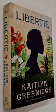 Load image into Gallery viewer, LIBERTIE - Kaitlyn Greenidge
