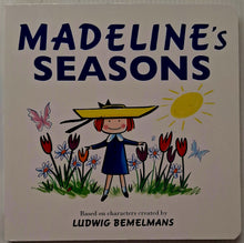 Load image into Gallery viewer, MADELINE'S SEASONS - Ludwig Bemelmans
