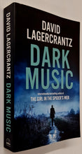 Load image into Gallery viewer, DARK MUSIC - David Lagercrantz
