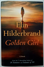 Load image into Gallery viewer, GOLDEN GIRL - Elin Hilderbrand
