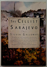 Load image into Gallery viewer, THE CELLIST OF SARAJEVO - Steven Galloway
