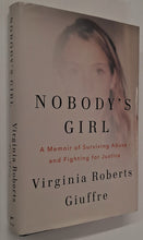Load image into Gallery viewer, NOBODY'S GIRL - Virginia Roberts Giuffre
